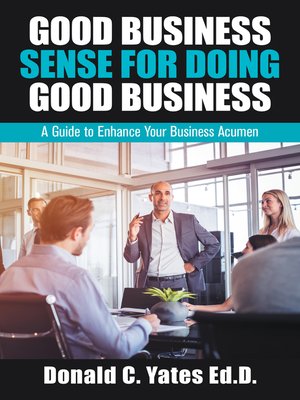 cover image of Good Business Sense for Doing Good Business